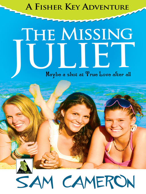 Title details for The Missing Juliet by Sam Cameron - Available
